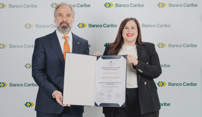 Banco Caribe alcanza el 97% de sus sucursales certificadas en seguridad y salud laboral