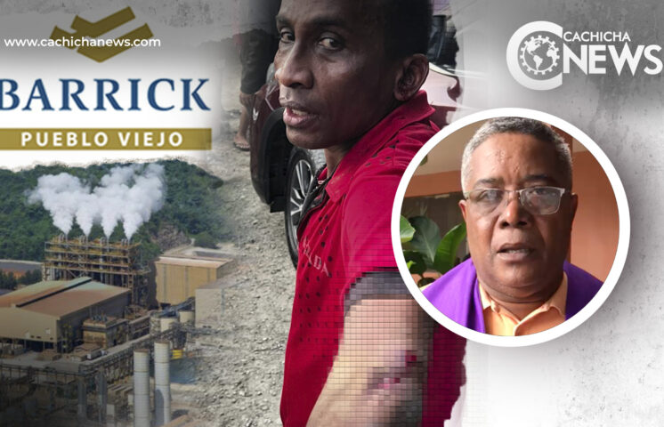 Denuncian maltrato y desalojo forzoso por la Barrick Gold