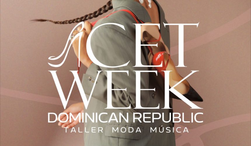 Regresa ACET (Aprendiendo a Caminar en Tacones) 2025 “Taller Moda Música”