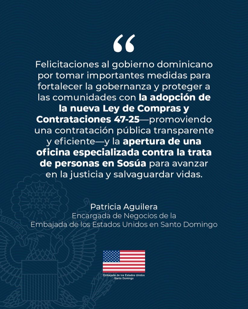Embajada estadounidense felicita a Abinader por nueva Ley de Compras y Contrataciones 47-25