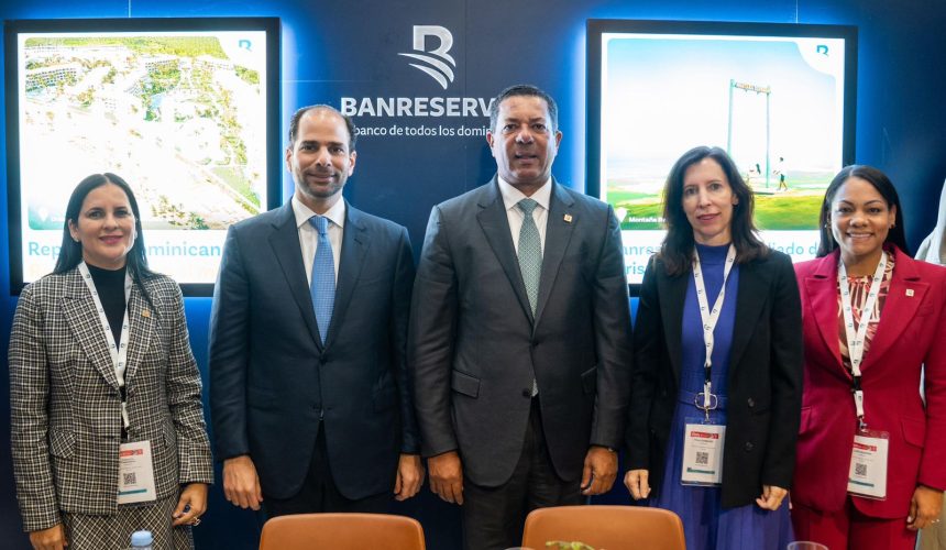 Banreservas reafirma liderazgo en inversiones turísticas en Miches tras negociaciones en Top Resa