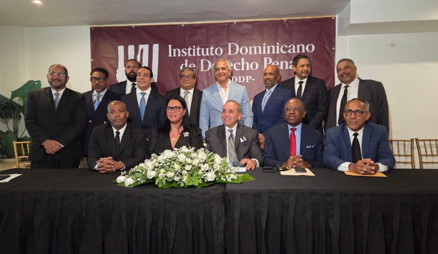Abogados relanzan el Instituto Dominicano de Derecho Penal tras 25 años de su fundación