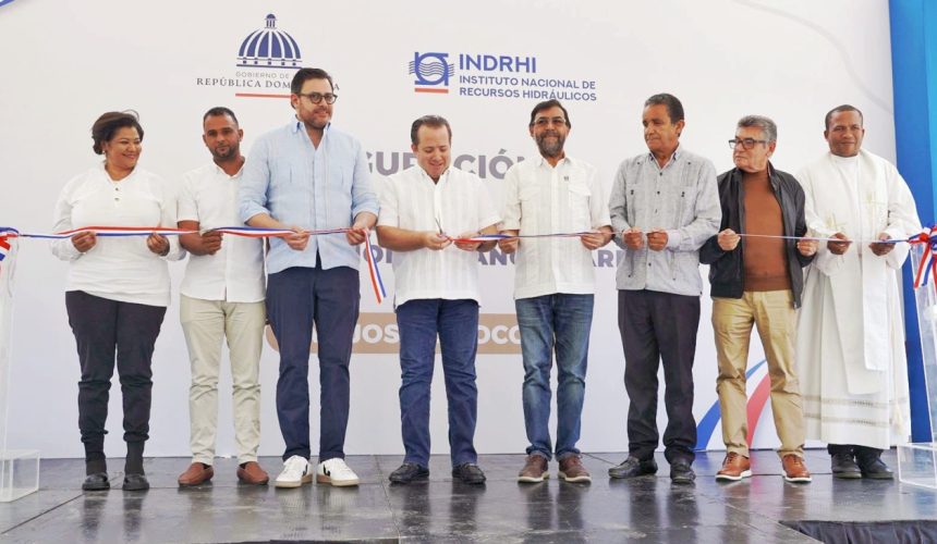 Gobierno invierte RD 200 millones en obras hidráulicas en Rancho Arriba