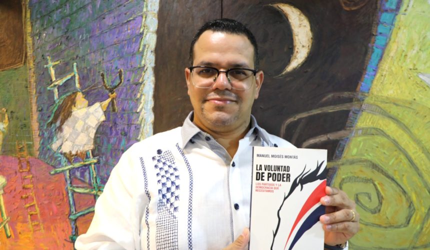 Manuel Montas presenta su libro “La Voluntad de Poder”