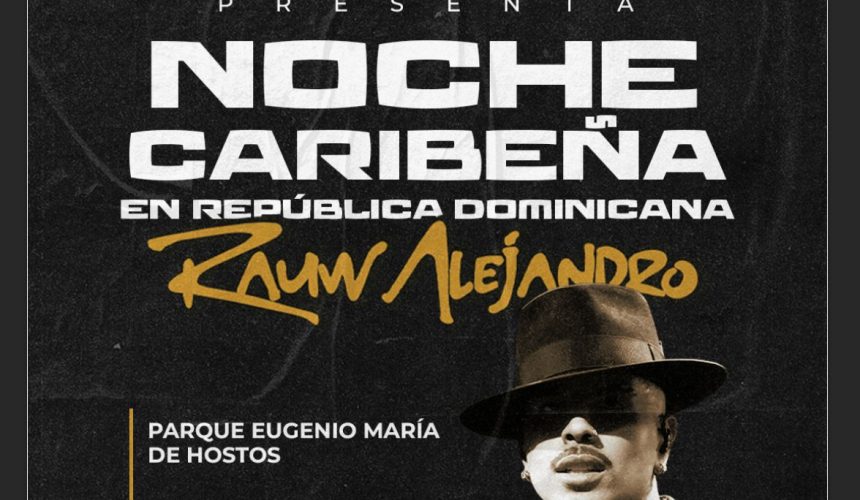 La X102 y la Alcaldía del Distrito Nacional invitan a disfrutar este sábado el concierto de Rauw Alejandro