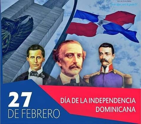 Hoy es el Día de la Independencia Nacional; la fecha más importante de los dominicanos 