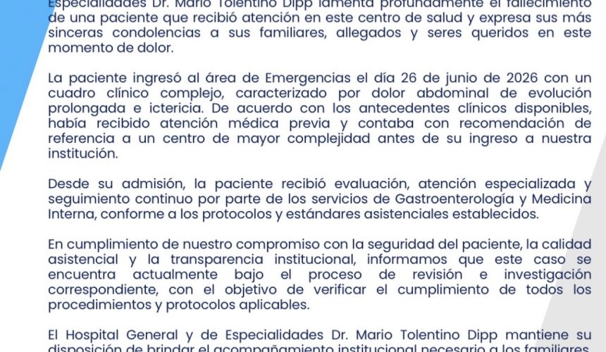 Hospital Mario Tolentino Dipp responde a denuncia por muerte de paciente y abre investigación del caso